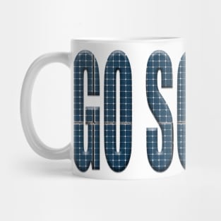 "Go solar!" Mug